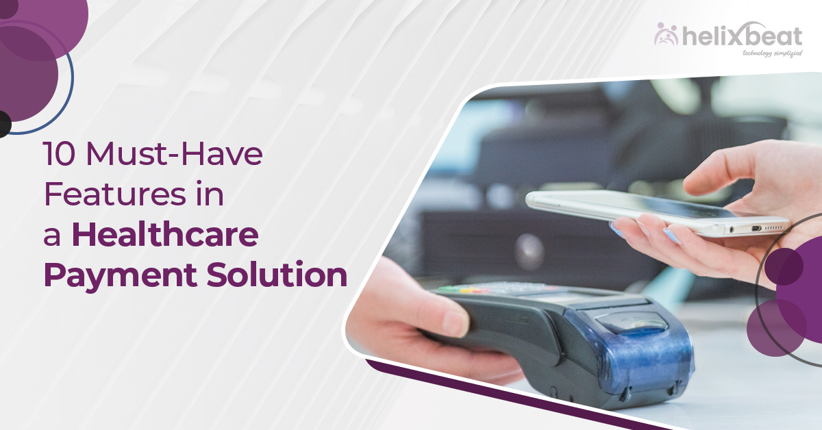 Healthcare payment solutions