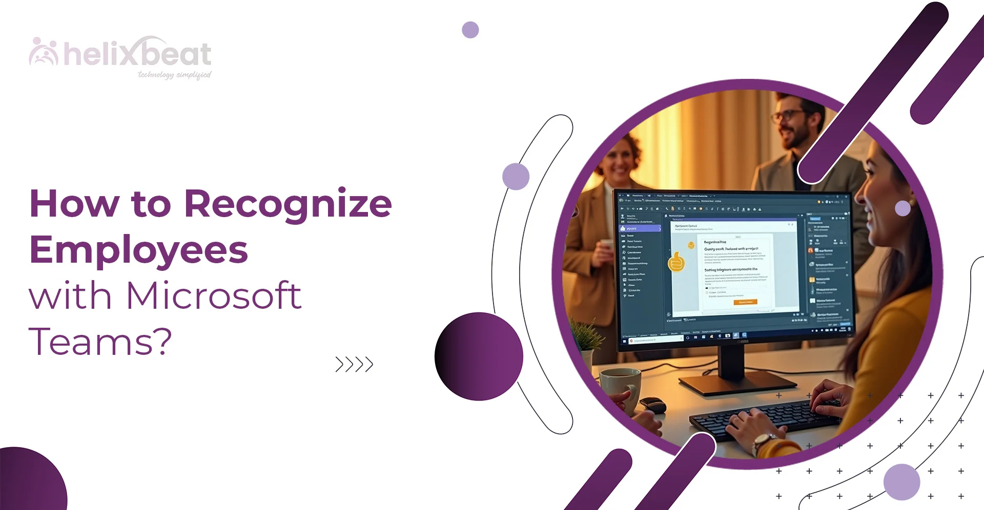 How to Recognize Employees with Microsoft Teams?