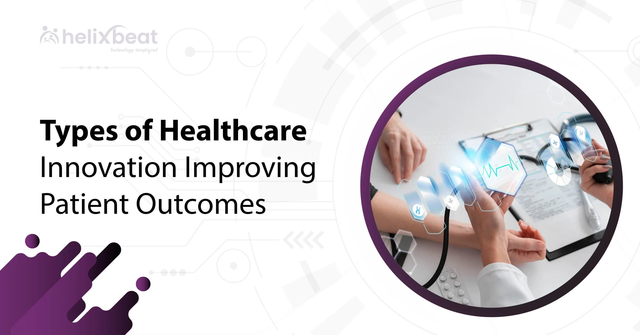 Healthcare Innovation